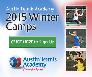 Ad for Austin Tennis Academy 2015 Winter Camps with photos of players and a green Click Here to Sign Up button.